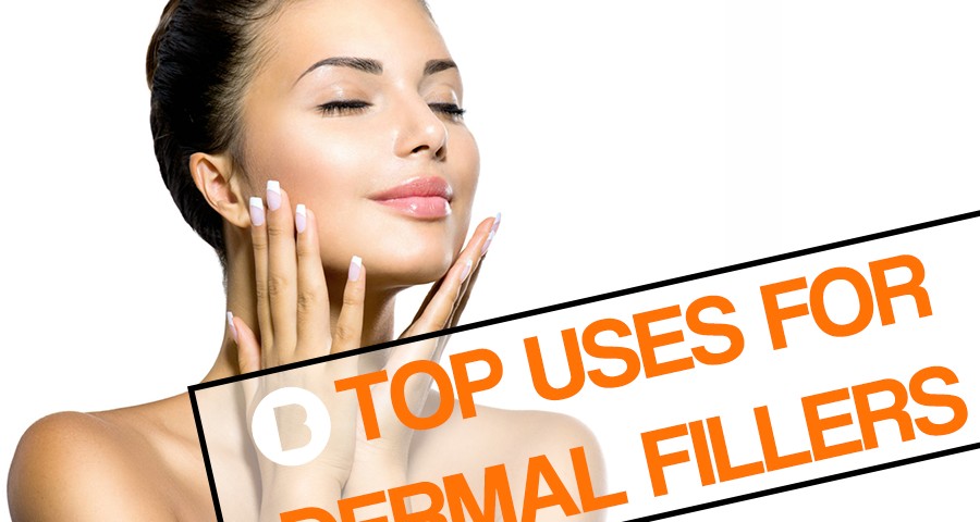top uses for dermal fillers
