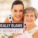 blame mum for wrinkles