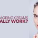 do anti-ageing creams work